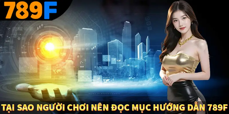 Tại sao người chơi nên đọc mục hướng dẫn