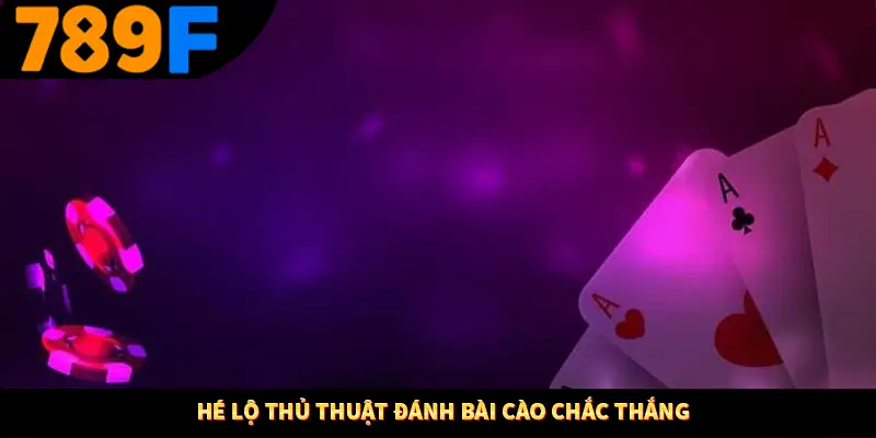 Game Bài Online Vì Sao Luôn Giữ Vững Vị Trí Quốc Dân Ở 789F 3 Hé lộ thủ thuật đánh bài cào chắc thắng