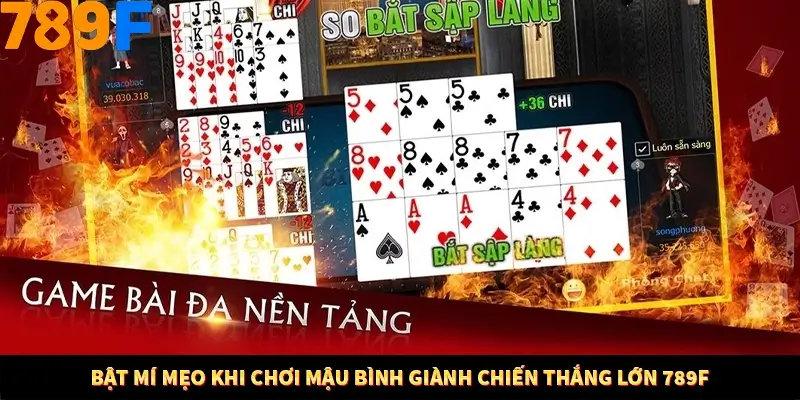 Nhận Định Kèo Tối Nay Tại 789F - Đội Nào Dễ Chiến Thắng 3 Bật mí mẹo khi chơi mậu bình giành chiến thắng lớn 789F