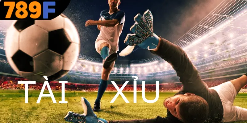 Kèo Hiệp 2 - Bí Kíp Nhận Định Chính Xác Từ Cao Thủ Ở 789F 1 Khái niệm chi tiết kèo tài xỉu