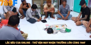 Lắc Bầu Cua Online - Thử Vận May Nhận Thưởng Lớn Cùng 789F