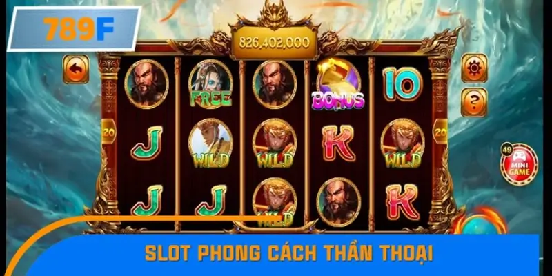 Nhận Định Kèo Tối Nay Tại 789F - Đội Nào Dễ Chiến Thắng 2 Slot phong cách thần thoại – Hơi thở sử thi trên từng vòng quay